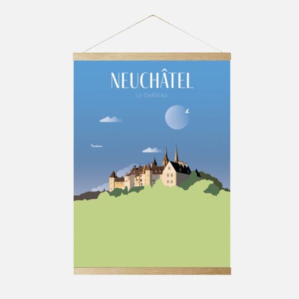 Poster château de Neuchâtel